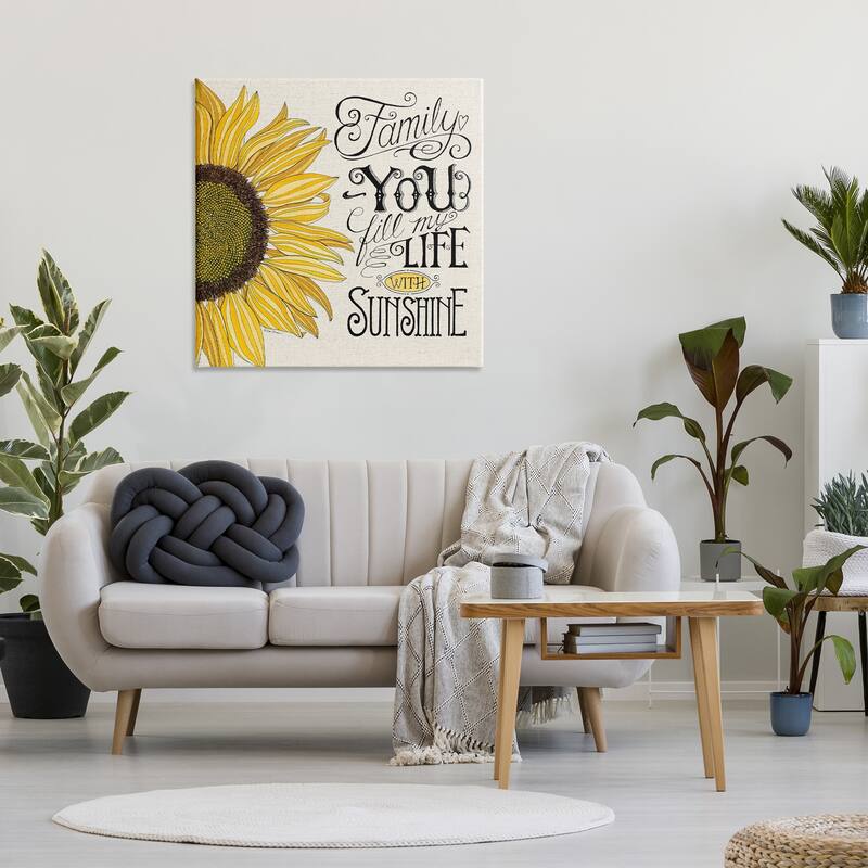 Stupell You Fill My Life with Sunshine Quote Sunflower Family Phrase Canvas Wall Art - Yellow