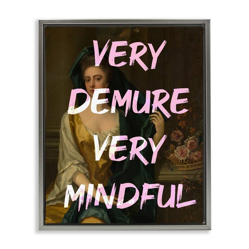 Stupell Very Demure & Mindful Classic Framed Floater Canvas Wall Art Design By Lil' Rue - 25 x 31 - Grey