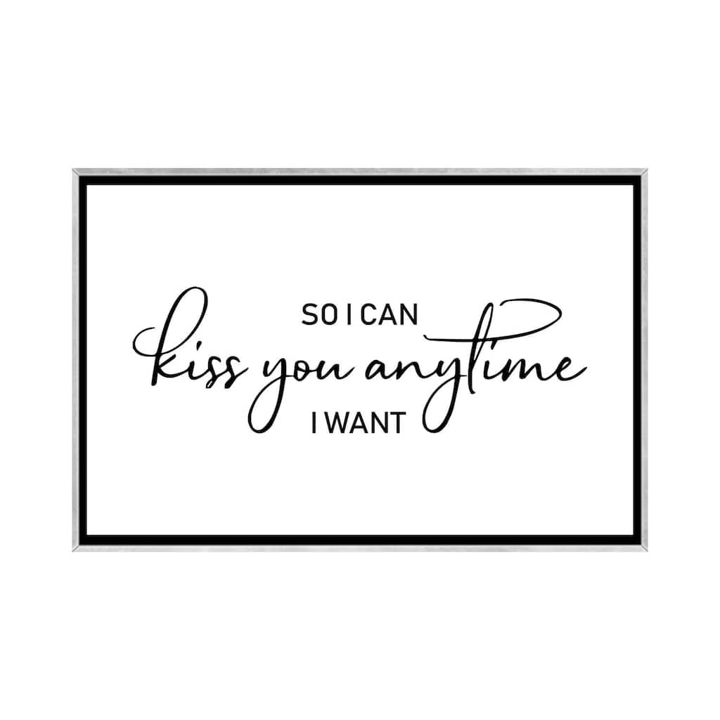 iCanvas "So I Can Kiss You Anytime I Want" by Pixy Paper Framed