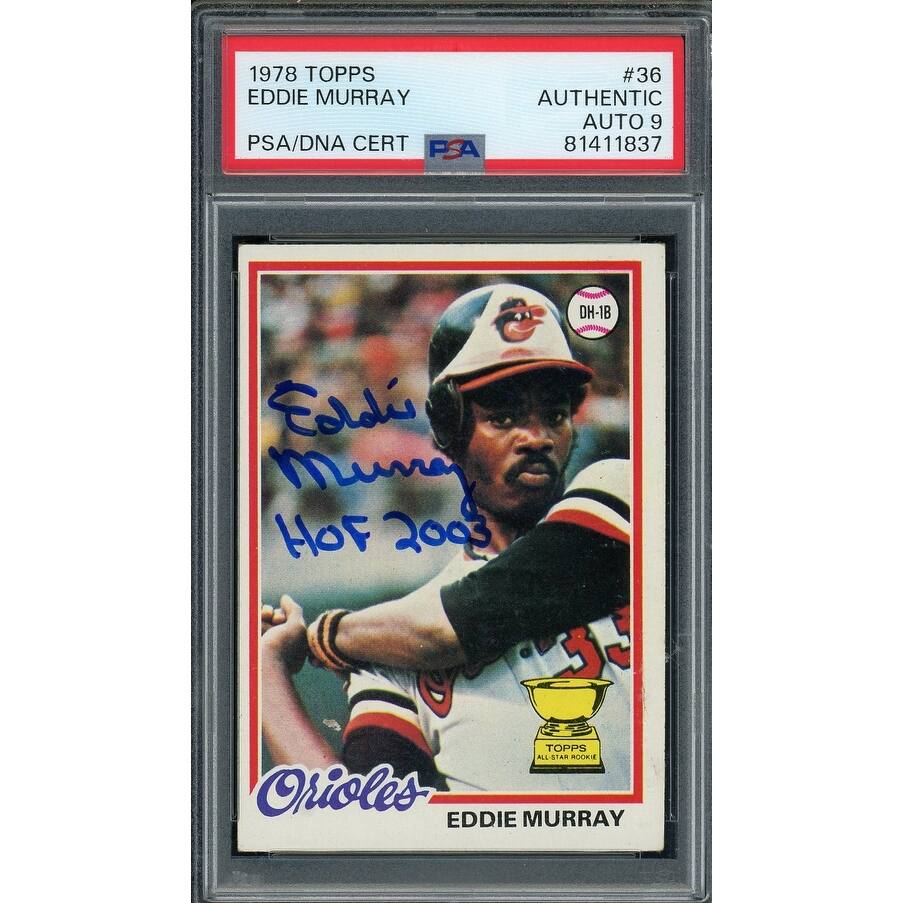 Eddie Murray 1978 Topps HOF Signed Rookie Card #36 Auto Graded PSA 10 81411837 - 8'6" x 11'6"