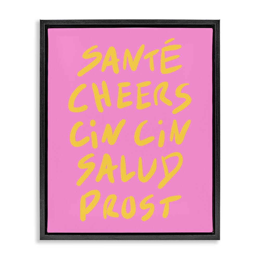 Stupell Multilingual Cheers on Pink Framed Floater Canvas Wall Art Design By House of Lulu