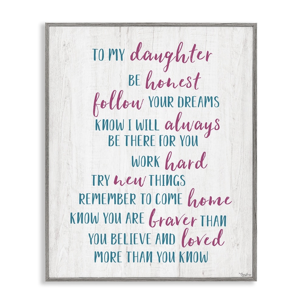 Stupell To My Daughter Positive Parent Framed Giclee Art Design By Gigi Louise
