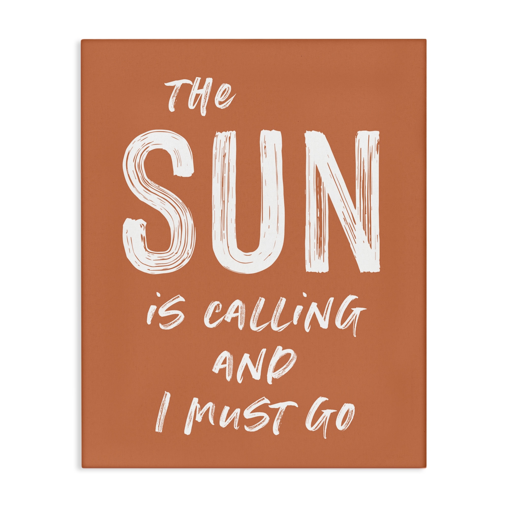 Stupell Sun Is Calling Must Go Canvas Wall Art Design By Lettered and Lined