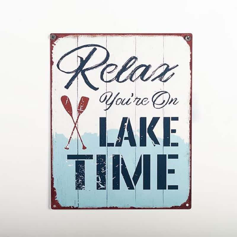 Relax You'Re On Lake Time Sign