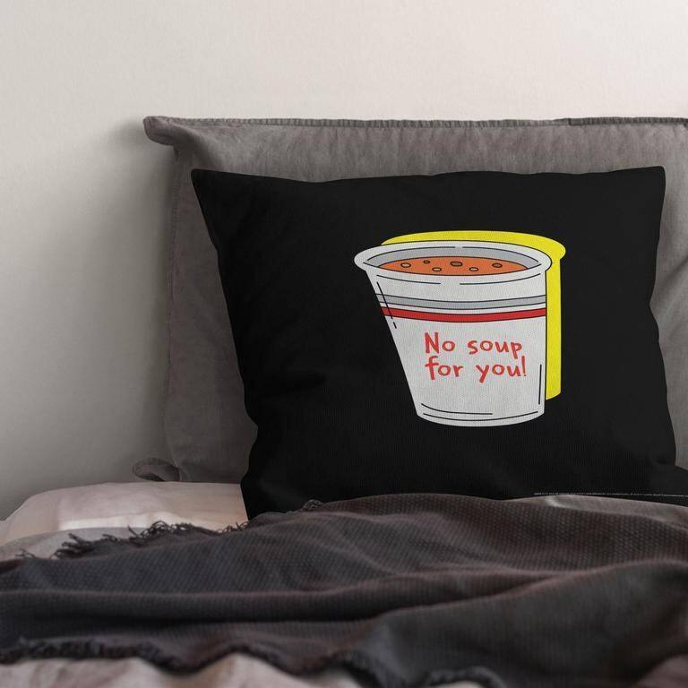 Warner Brothers Seinfeld No Soup 18 Inch Throw Pillow