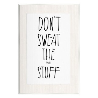 Stupell Don #39 t Sweat Small Stuff Wall Plaque Art Karen Smith Bed Bath