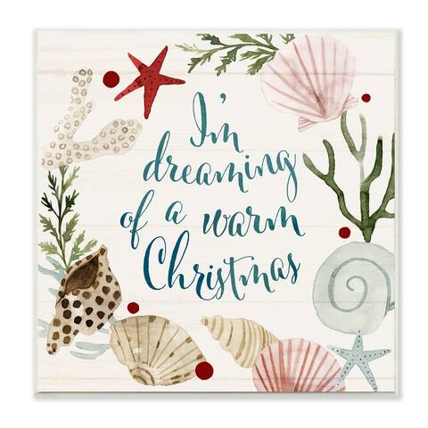 Stupell Industries Dreaming of Warm Christmas Nautical Beach Holiday Wood Wall Art, 12 x 12