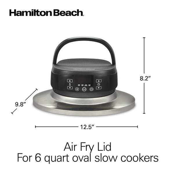Hamilton Beach Air Fry Lid for 6 Quart Oval Slow Cookers
