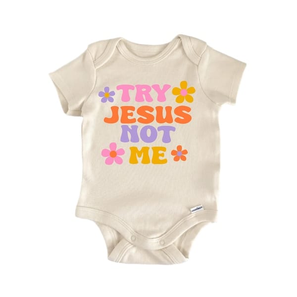 slide 2 of 6, Try Not Me Jesus Religious God Christian - Baby Boy Girl Clothes Bodysuit Blue - 0-3M
