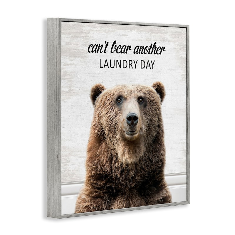 Stupell Can't Bear Another Laundry Day Framed Giclee Art Design By Lettered and Lined