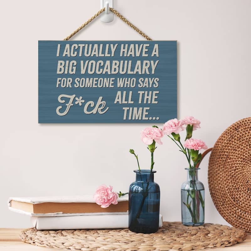 Big Vocabulary Hanging Wood Sign 9.5" x 5.75" Made in the USA