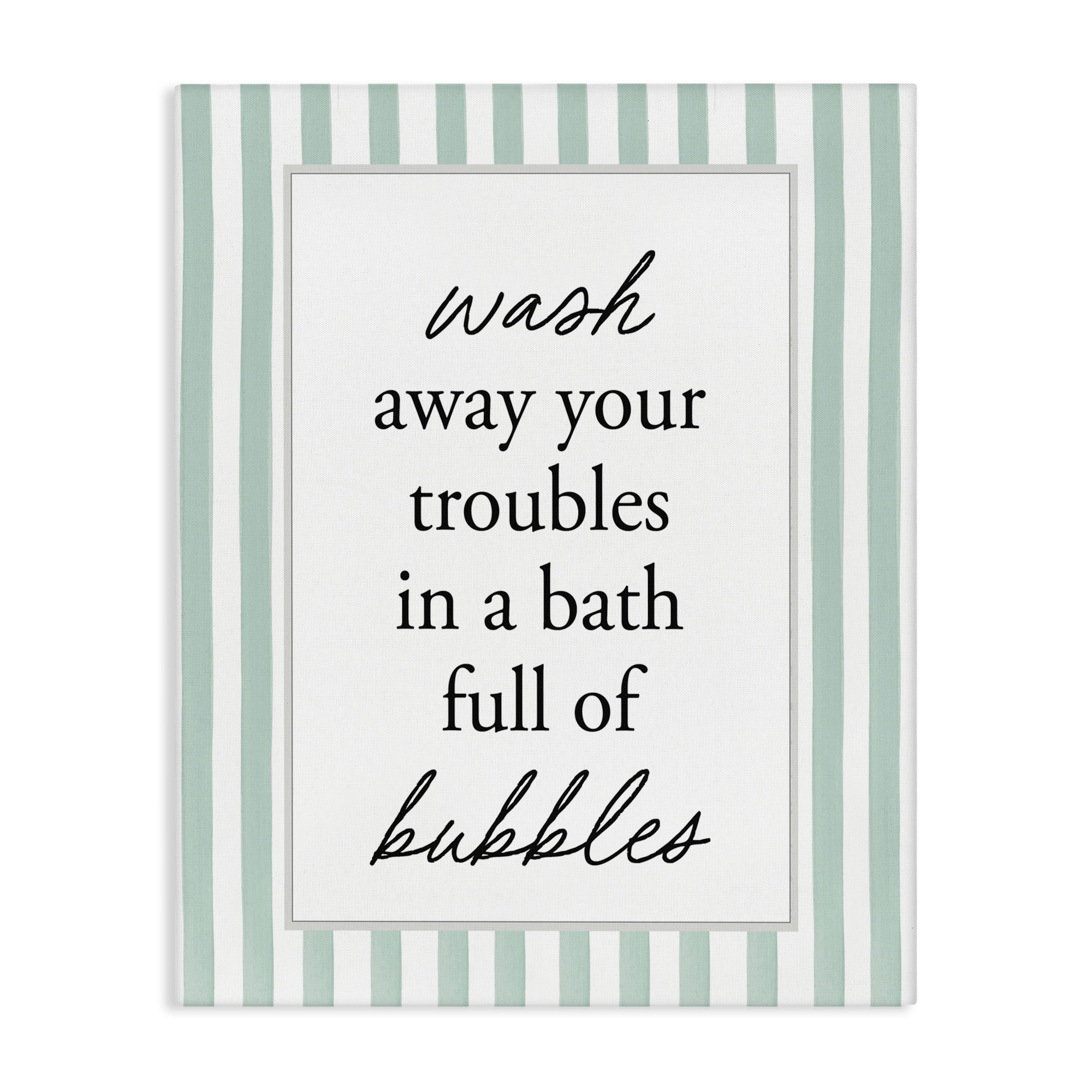 Stupell Bubble Bath Phrase on Stripes Canvas Wall Art Design By Lettered and Lined