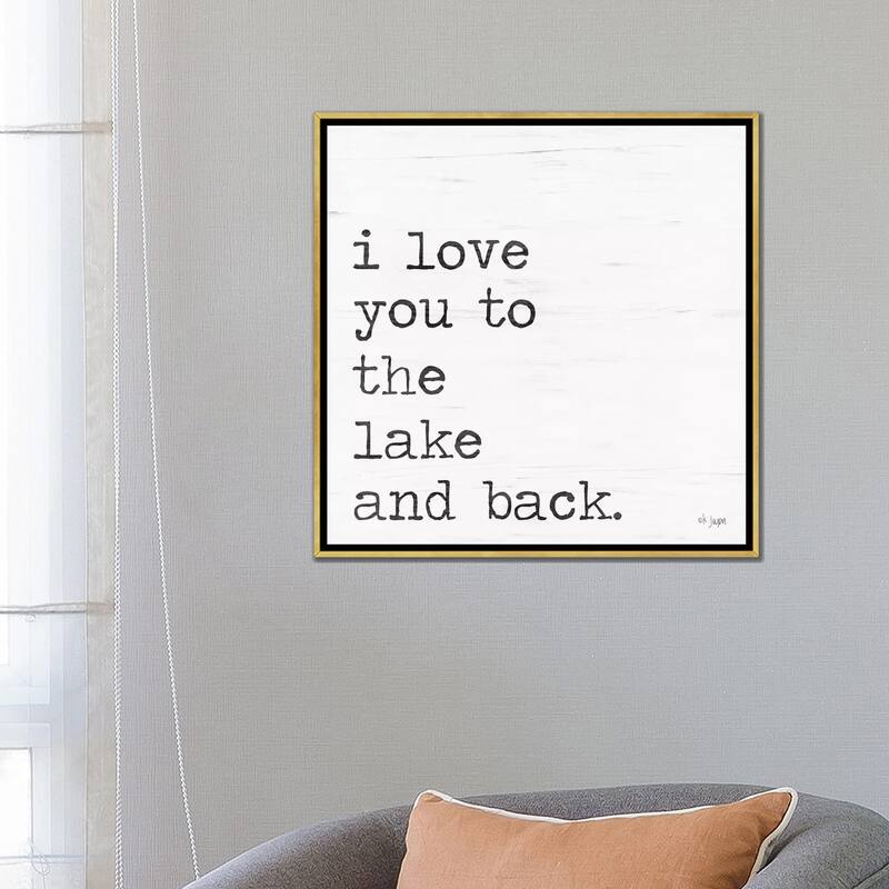 iCanvas "I Love You To The Lake and Back" by Jaxn Blvd. Framed Canvas Print