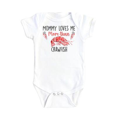 Crawfish Mommy - Baby Boy Girl Clothes Infant Bodysuit Funny Cute Newborn