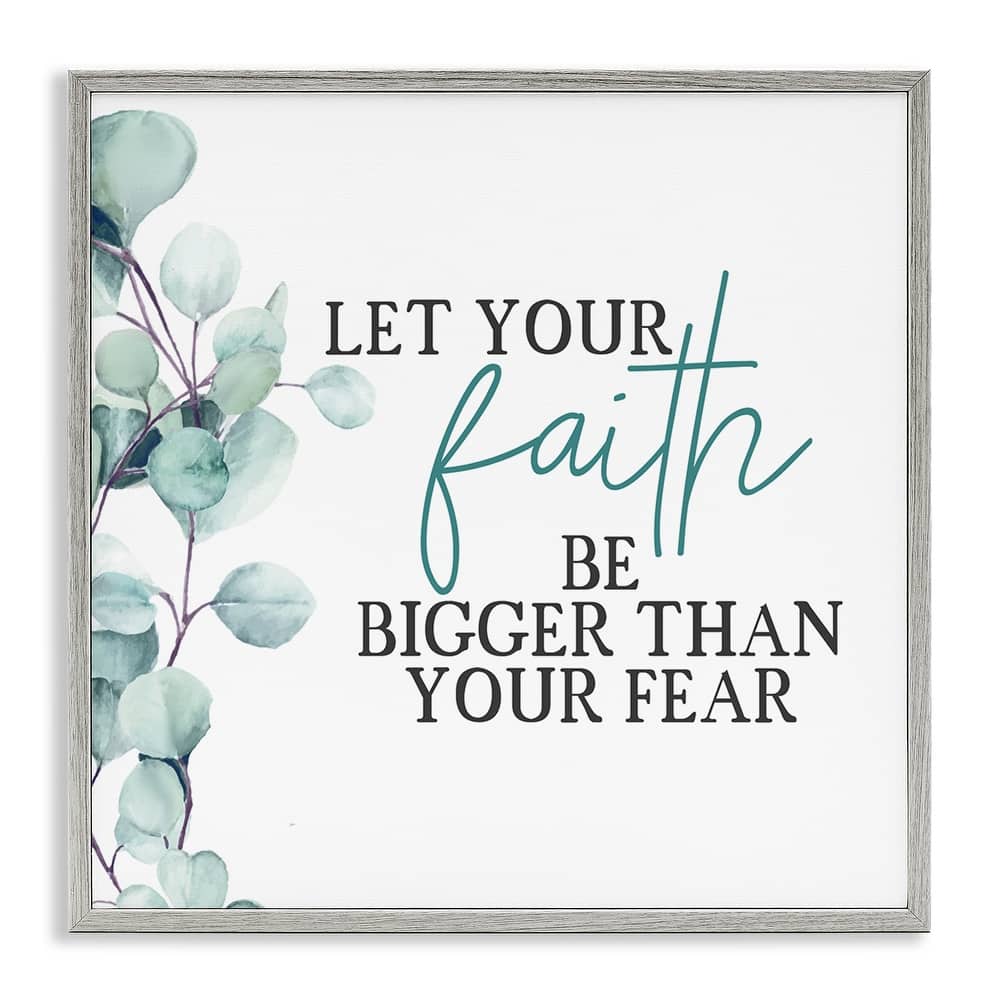 Stupell Faith Bigger Than Fear Spiritual Quote Plant Greenery Framed Wall Art,12x12