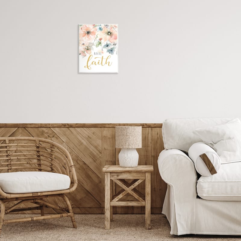 Stupell Have Faith on Florals Wall Plaque Art Design By Carol Robinson