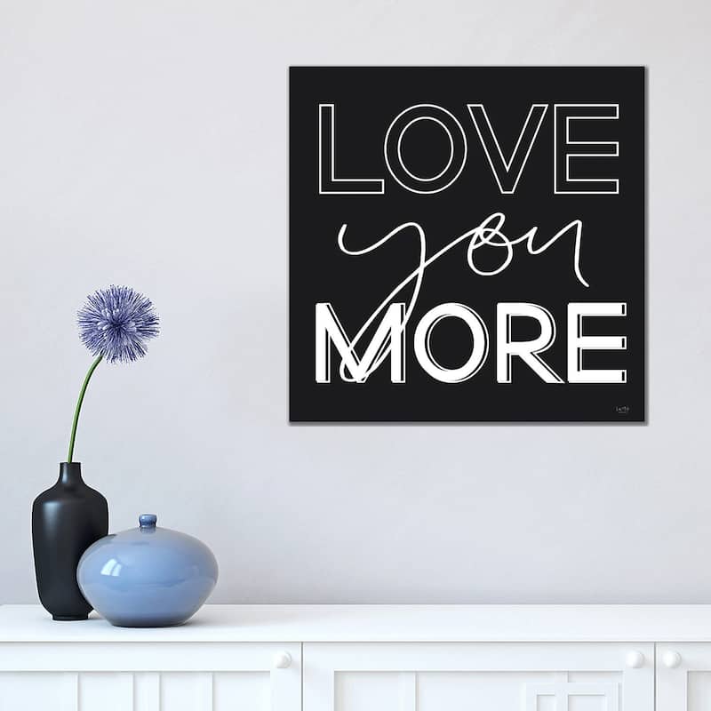 iCanvas "Love You More" by Lux + Me Designs Canvas Print - 18x18x1.5