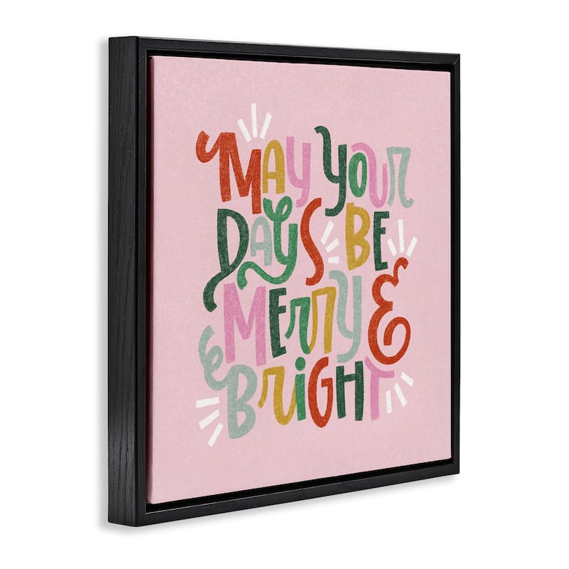 Stupell Pastel Merry & Bright Phrase Framed Floater Canvas Wall Art Design By Sarah Hickman