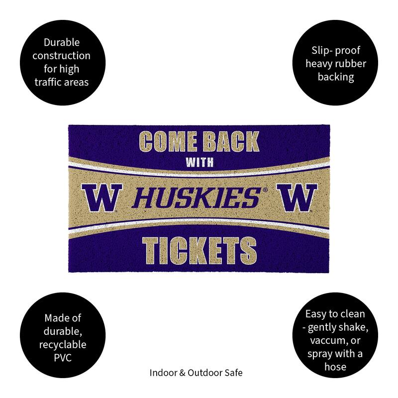 University of Washington 28 in. x 16 in. PVC "Come Back With Tickets" Trapper Door Mat