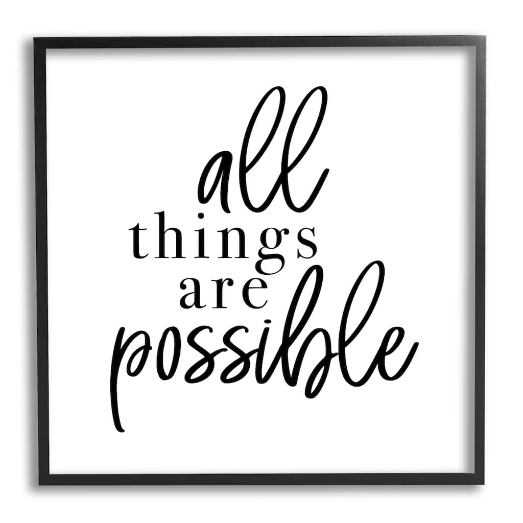 Stupell All Things Are Possible Motivational Phrase Minimal Typography Framed Wall Art