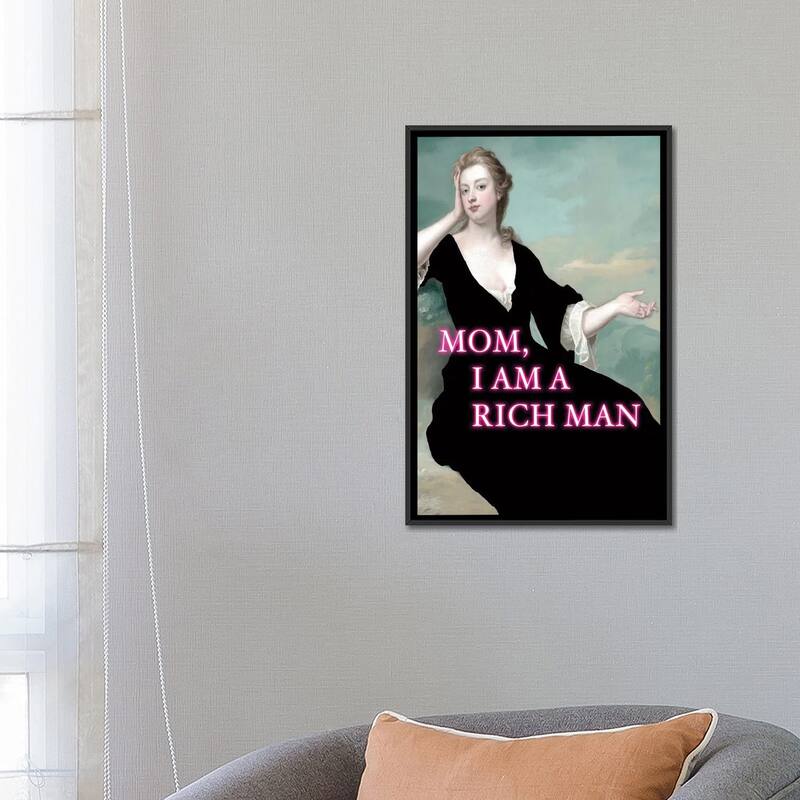 iCanvas "Mom, I Am A Rich Man" by Grace Digital Art Co Framed Canvas Print