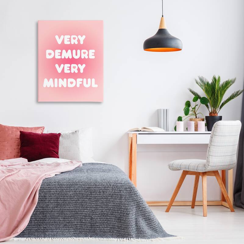 Stupell Trendy Pink Demure & Mindful Canvas Wall Art Design By Lil' Rue