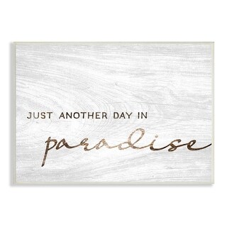 Stupell Paradise Phrase Glam Cursive White Grain Pattern Wood Wall Art ...