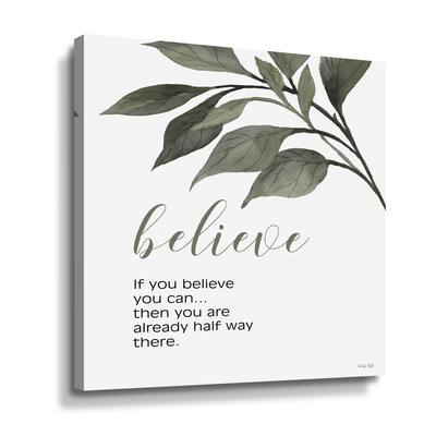 Believe Gallery Wrapped Canvas
