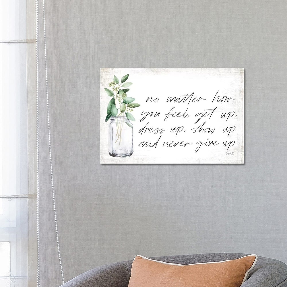 iCanvas "No Matter How You Feel" by Marla Rae Canvas Print