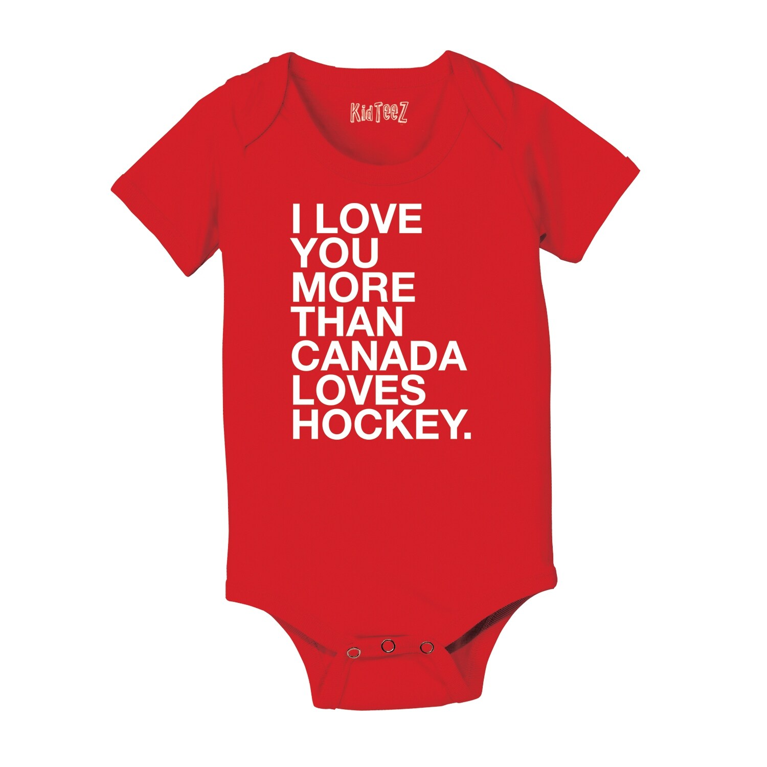 Shop Love You More Than Canada Hockey Cool Funny Baby One Piece