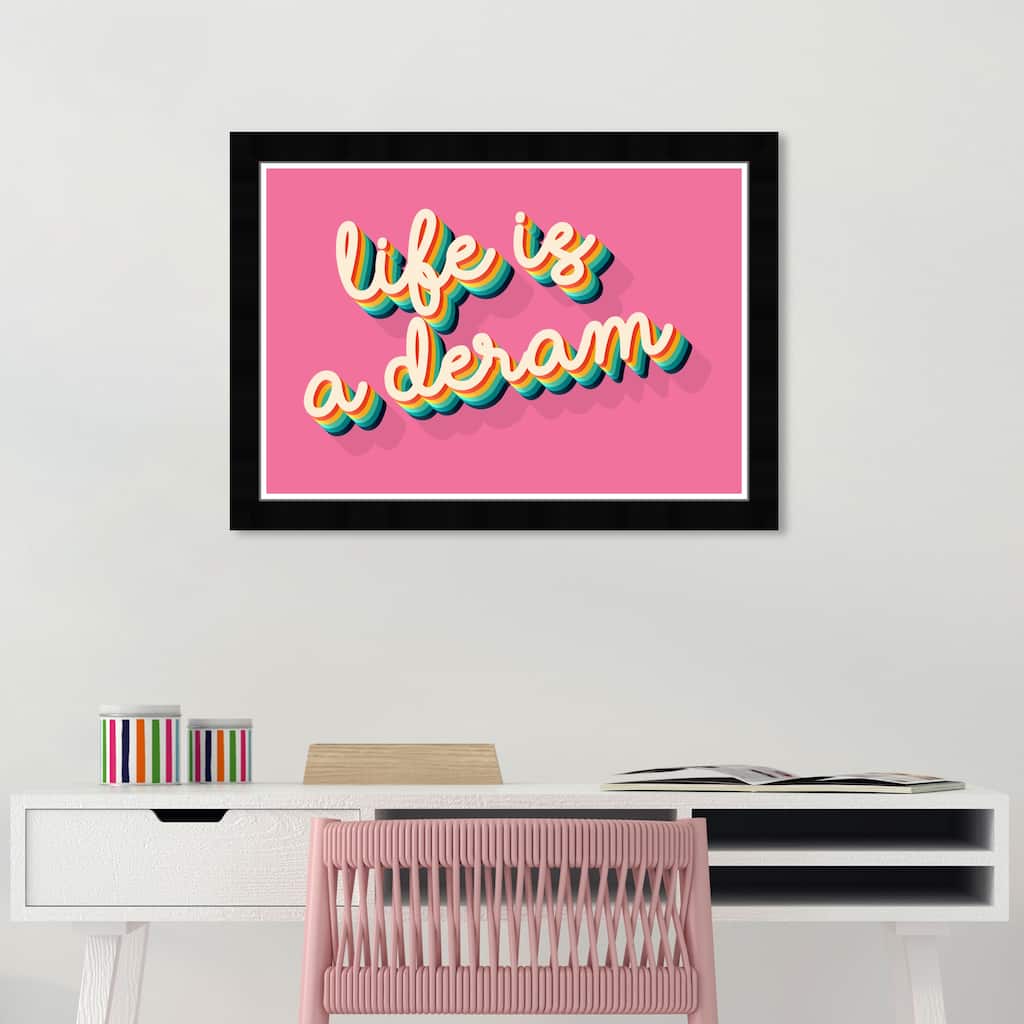Wynwood Studio Prints Typography and Quotes Life is a Dream Pink Pink and Dark Pink Modern & Contemporary Wall Art Canvas Print