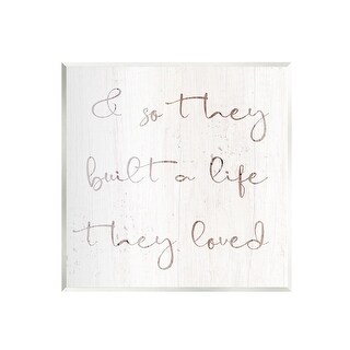 Stupell Built A Life They Loved Romance Wall Plaque Art by Lil' Rue ...