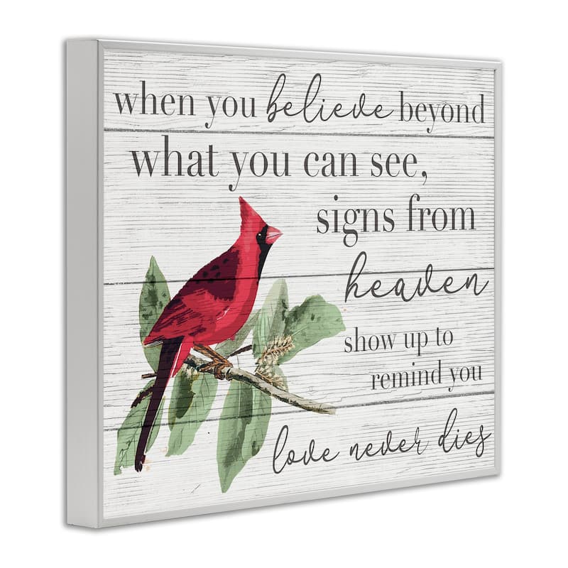 Stupell Believe Love Never Dies Inspirational Cardinal Bird Word Design Framed Wall Art - Red