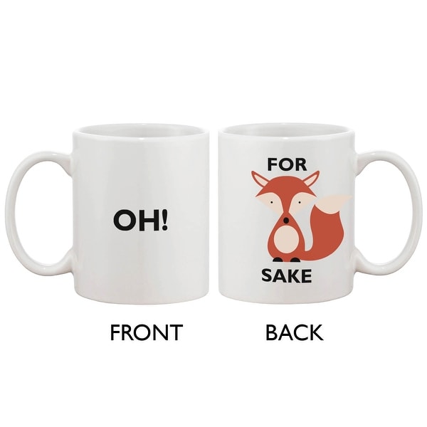 Cute Funny Ceramic Coffee Mug - Oh! For Fox Sake 11oz Coffee Mug Cup
