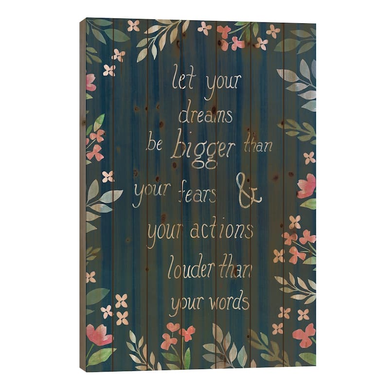 Let Your Dreams Be Print On Wood by Natalie Carpentieri - Multi-Color - 40x26x1.5