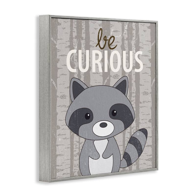 Stupell Be Curious Woodland Raccoon Framed Giclee Art Design By Kim Allen