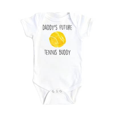 Tennis Buddy Daddy - Baby Boy Girl Clothes Infant Bodysuit Funny Cute Newborn