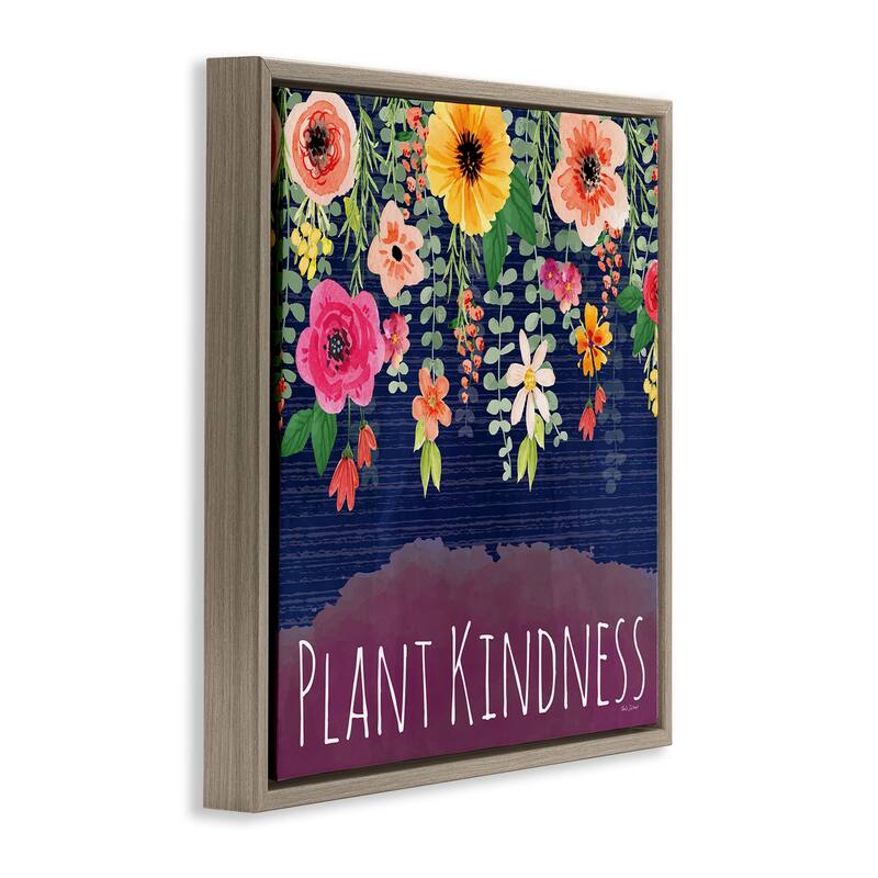 Stupell Plant Kindness with Florals Framed Floater Canvas Wall Art Design By Nicole DeCamp