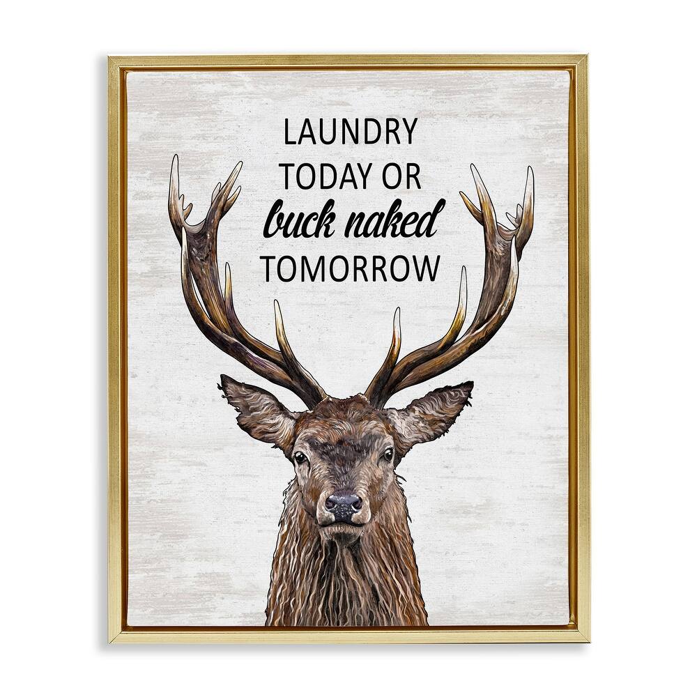 Stupell Buck Naked Tomorrow Funny Laundry Framed Floater Canvas Wall Art Design By Lettered and Lined