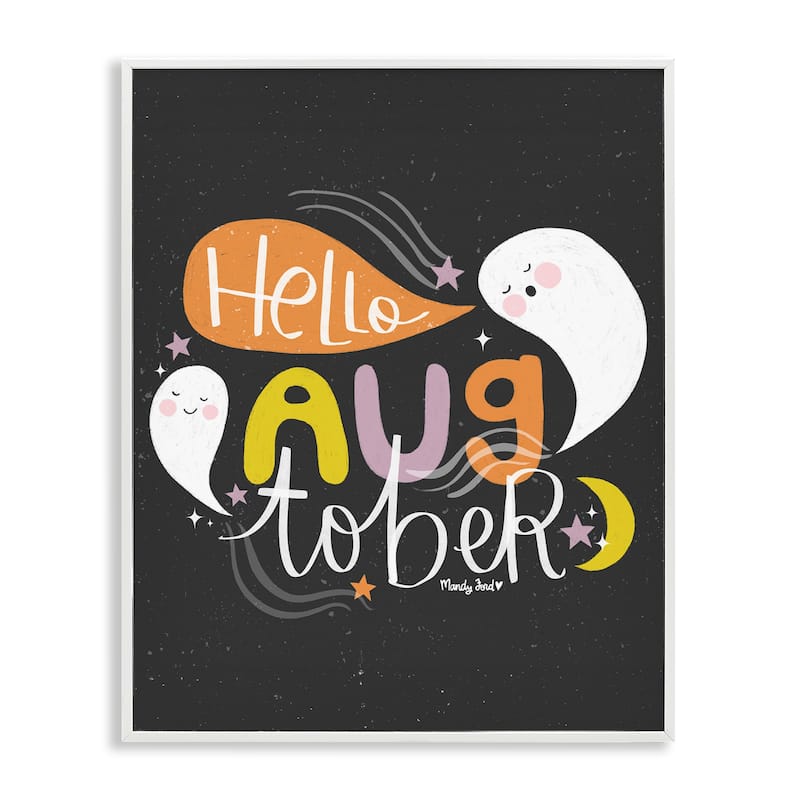 Stupell Hello Augtober with Ghosts Framed Giclee Art Design By Mandy Ford Art + Illustration - 11 x 14 - White