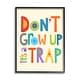 preview thumbnail 1 of 16, Don't Grow Up It's a Trap Framed Giclee Texturized Art 16 x 20 - Black