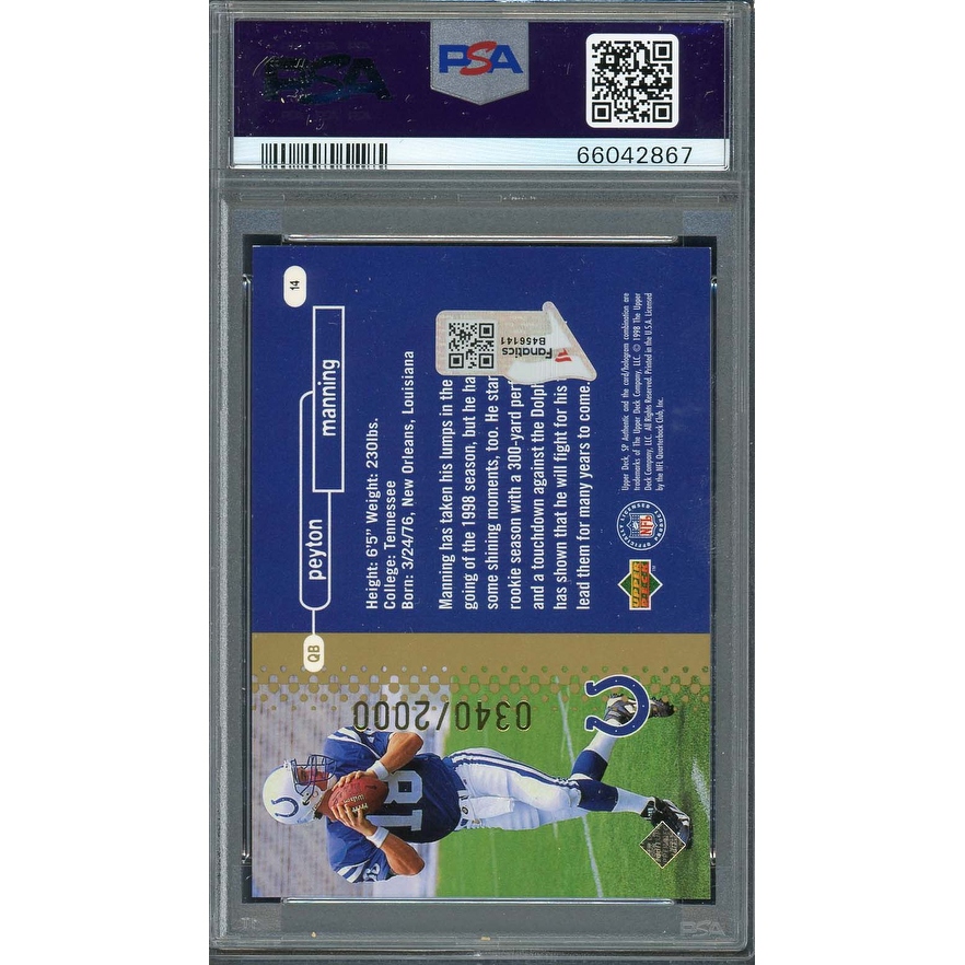 セール【激レア】PEYTON MANNING SP AUTHENTIC ルーキー Peyton Manning 1998 SP Authentic #14 Future Watch /2000