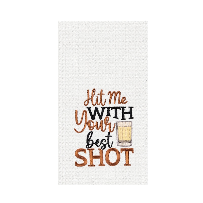 "Hit Me With Your Best Shot" Funny Cute Waffle Weave Embroidered Dishtowel