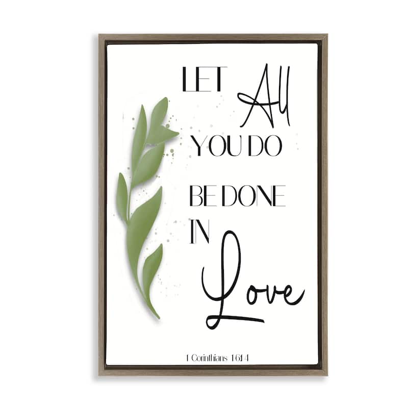 Stupell Done In Love Proverb Framed Floater Canvas Wall Art Design By Amber Clarkson - 21 x 31 - Brown