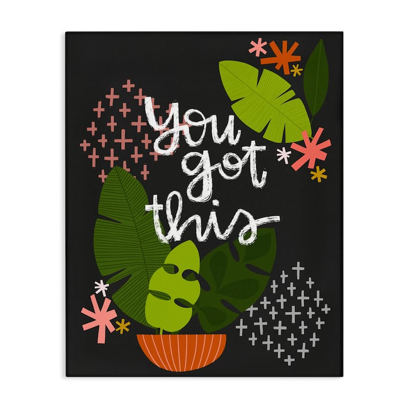 Stupell Modern You Got This Plant Canvas Wall Art Design By Mandy Ford Art + Illustration - 36 x 48