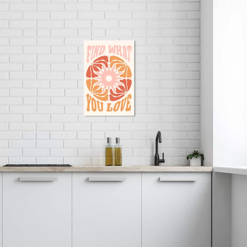Wynwood Studio Canvas Typography and Quotes What You Love Poster Wall Art Canvas Print - 16 x 24