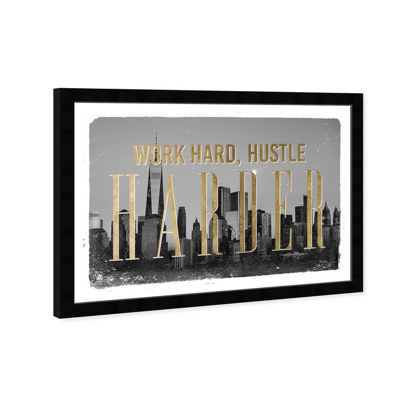 Wynwood Studio Prints Typography and Quotes Work Hard Hustle City Gray and Metallic Gold Glam Wall Art Canvas Print
