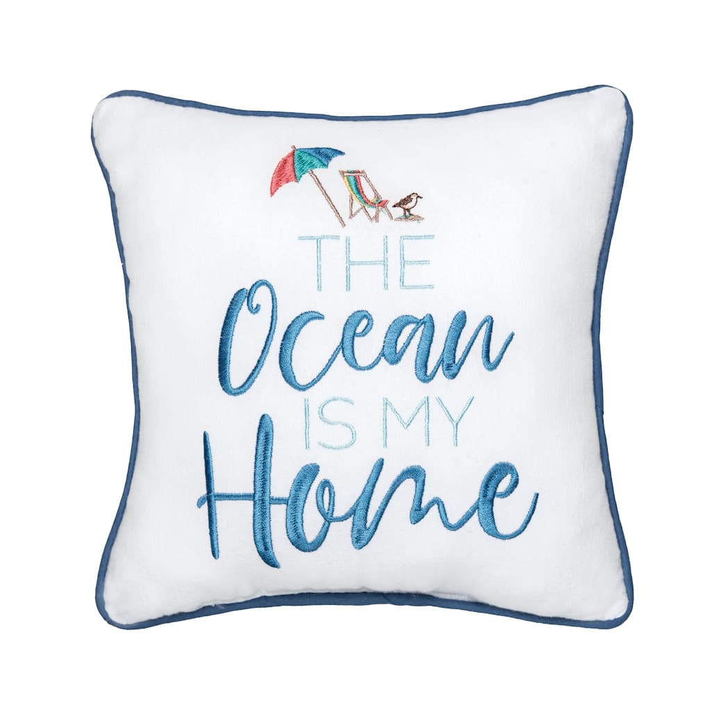 10" x 10" Ocean Is My Home Small/Petite Accent Pillow