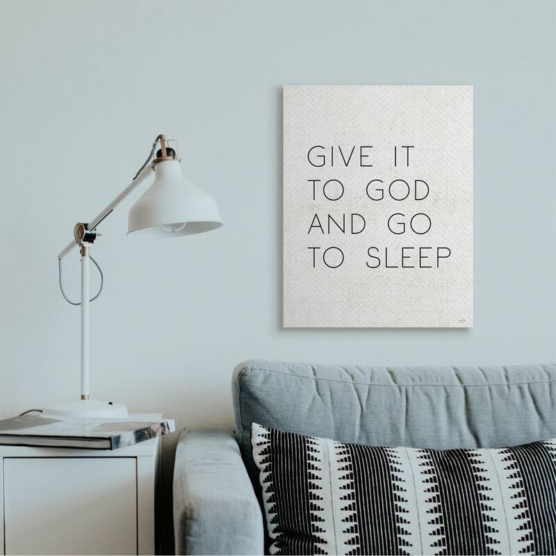 Stupell Give it to God and Sleep Faith Based Bedroom Quote Canvas Wall Art - Black