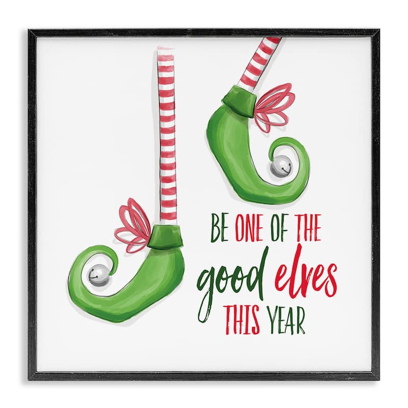 Stupell Festive Be A Good Elf Framed Giclee Art Design By Dogwood Portfolio - 17 x 17 - Black